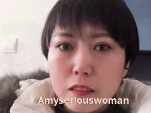 Amyseriouswoman