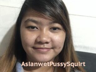AsianwetPussySquirt