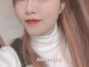 Awkward