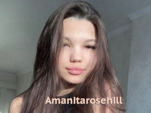 Amanitarosehill