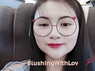 BlushingWithLov