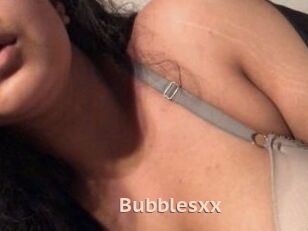 Bubblesxx