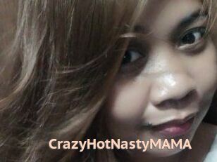 CrazyHotNastyMAMA