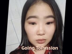 Going_ToPassion