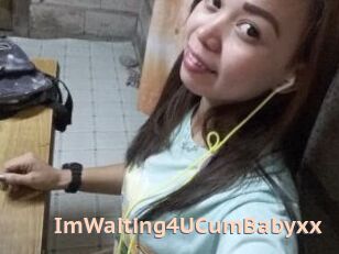 ImWaiting4UCumBabyxx