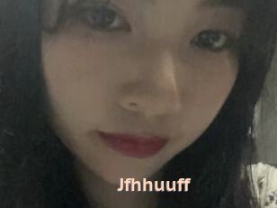 Jfhhuuff