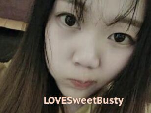LOVESweetBusty
