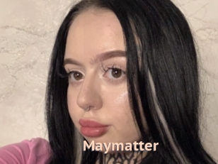 Maymatter