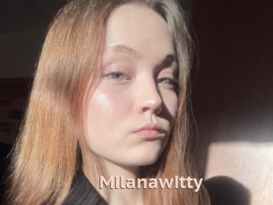 Milanawitty