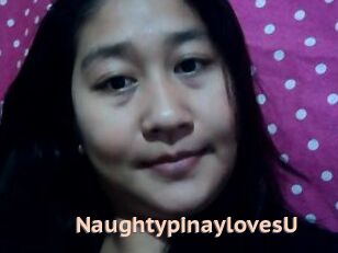 NaughtypinaylovesU