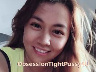 ObsessionTightPussy4U