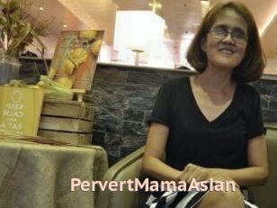 PervertMamaAsian