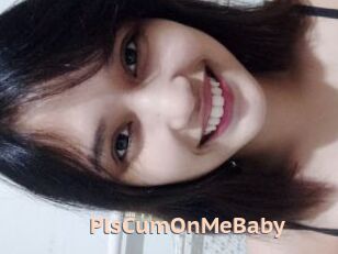 PlsCumOnMeBaby
