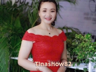 Tinashow82