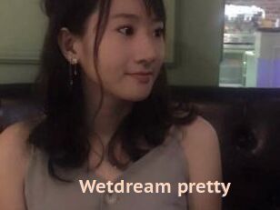 Wetdream_pretty