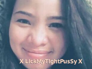 X_LickMyTightPusSy_X