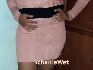 YchanieWet
