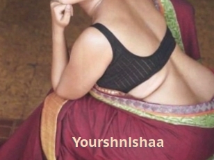 Yourshnishaa